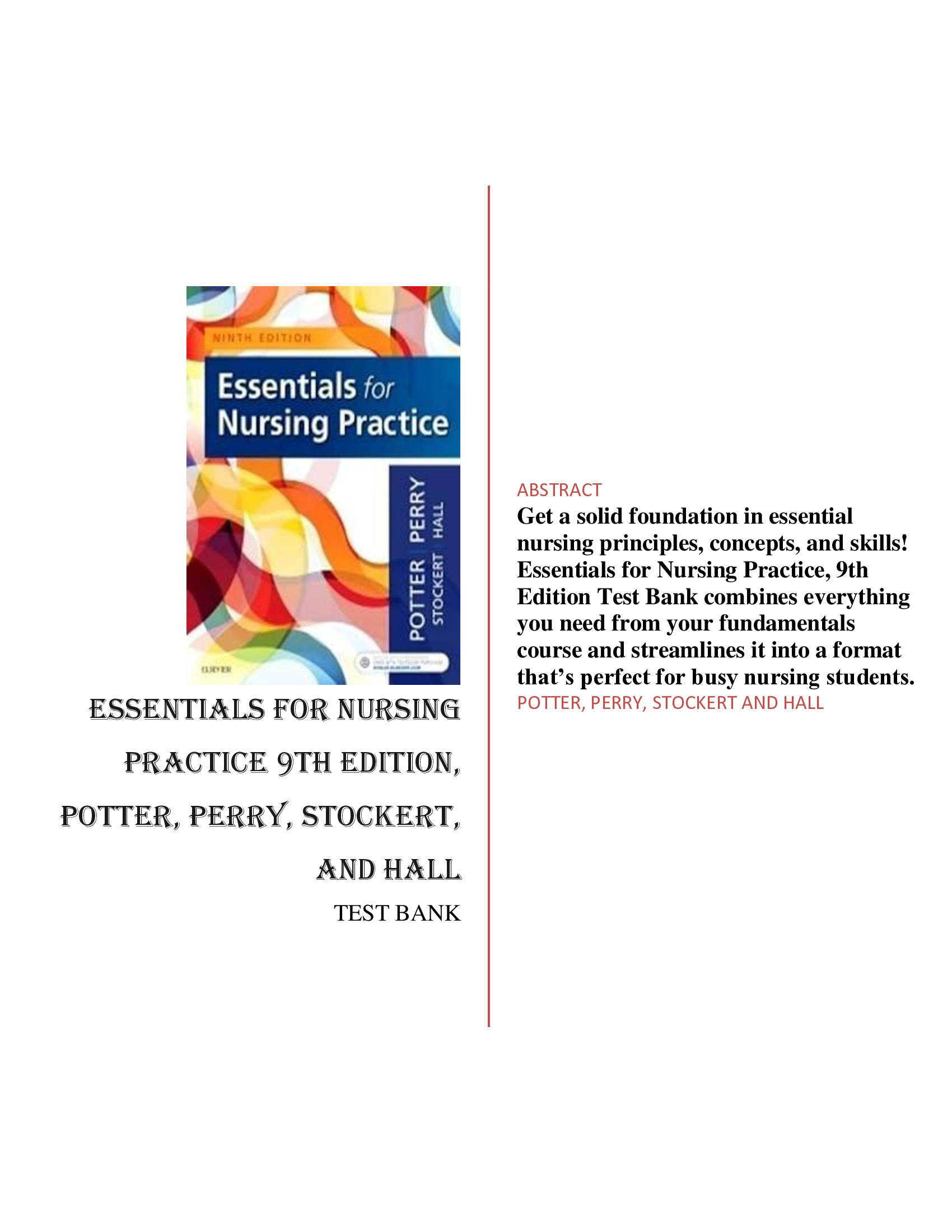 Essentials for Nursing Practice, 9th Edition by Patricia A. Potter, Perry, Stockert, and Hall ISBN- 978-0323481847 Test Bank Verified 2024 Practice Questions and 100% Correct Answers with Explanations for Exam Preparation, Graded A+