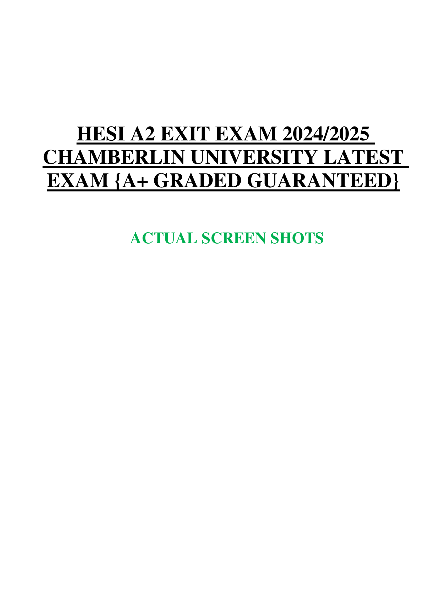 HESI A2 EXIT EXAM 2024 | 2026 CHAMBERLIN UNIVERSITY LATEST EXAM {A+ GRADED GUARANTEED} ACTUAL SCREEN SHOTS