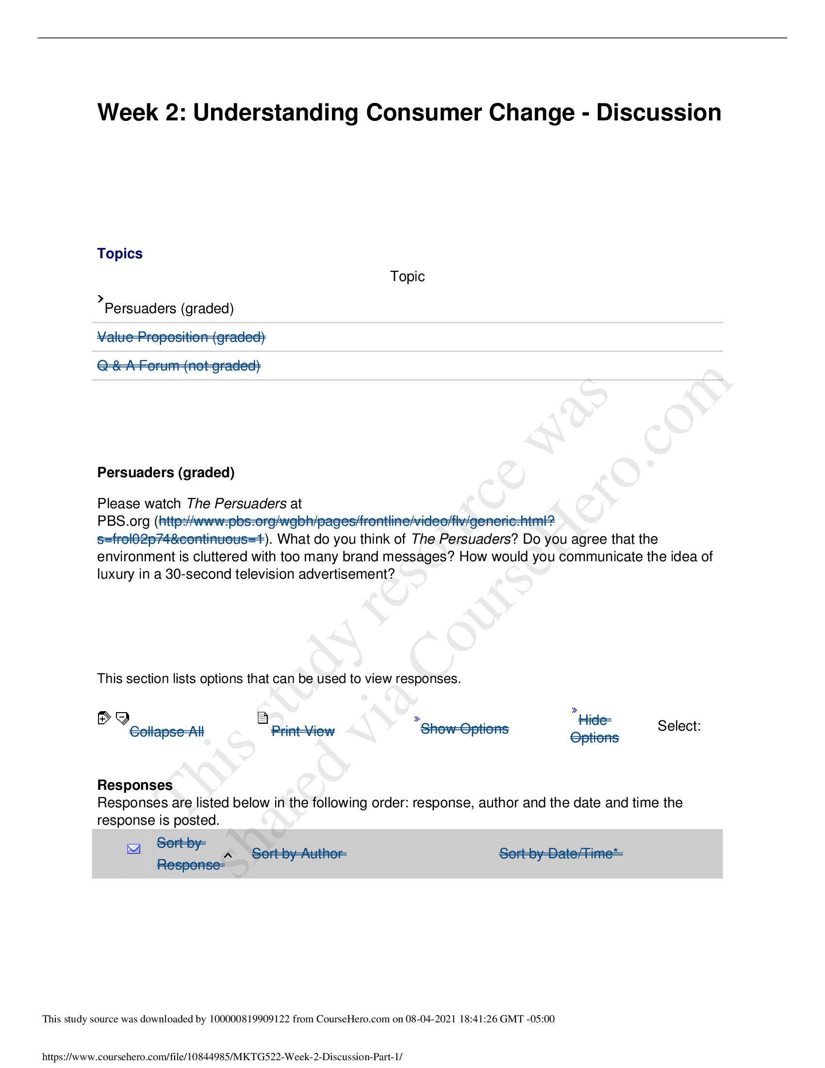 Week 2: Understanding Consumer Change Discussion, Week 2 MKTG522 Discussion Part 1
