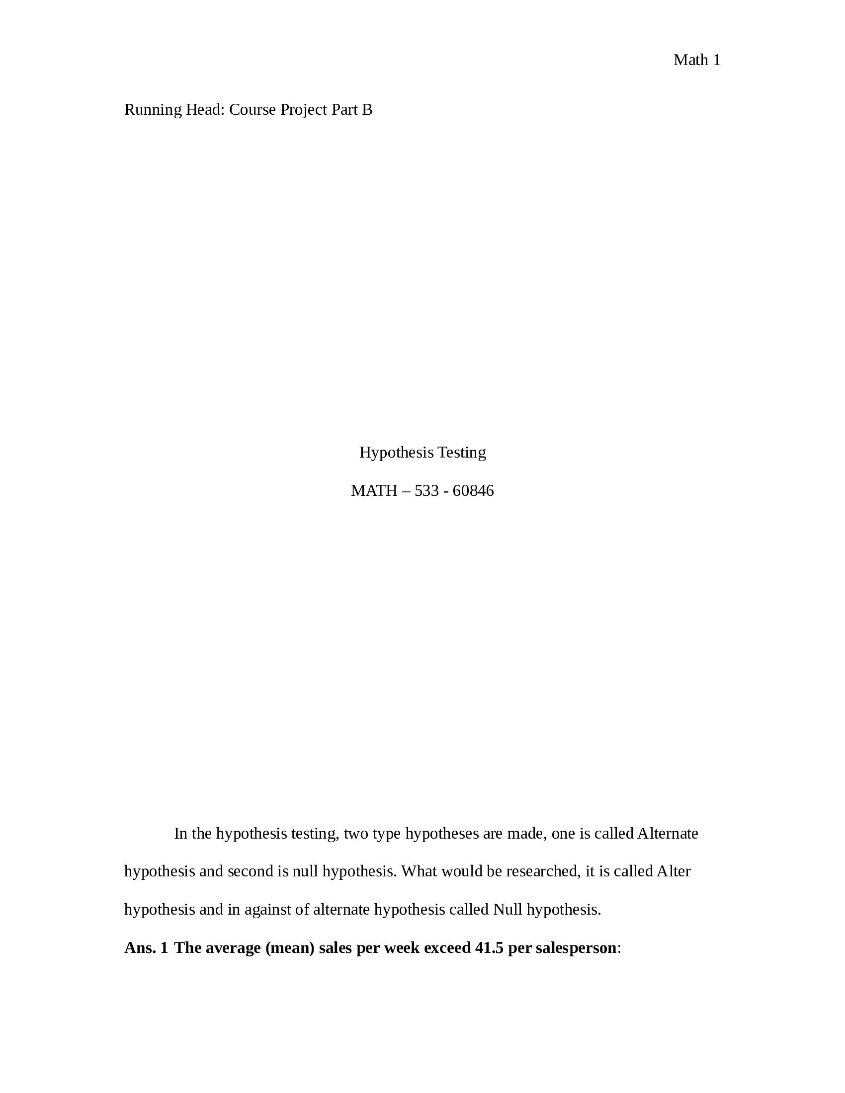 Week 6 MATH 533 Course Project Part B Hypothesis Testing and Confidence Intervals SALESCALL_Project.