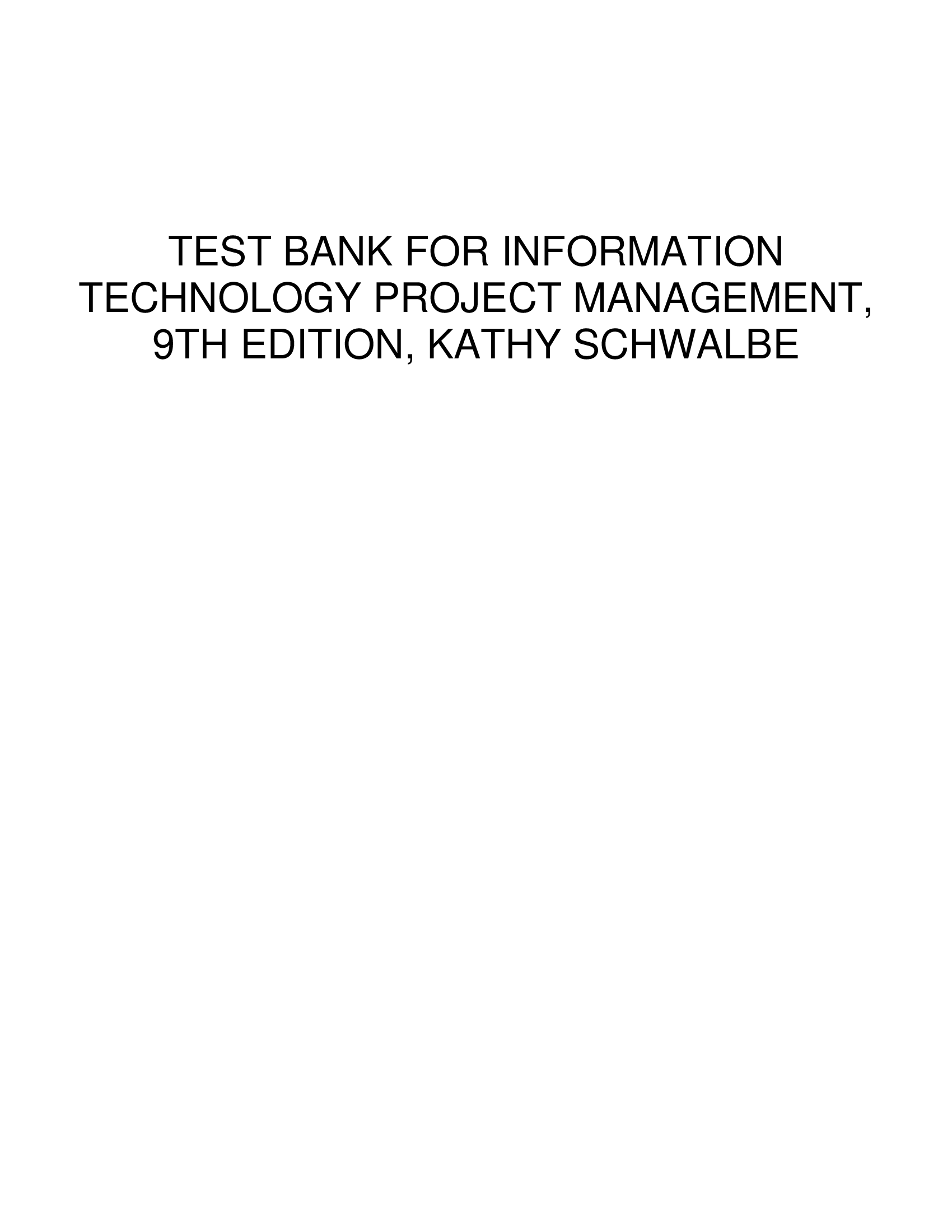 INFORMATION  TECHNOLOGY PROJECT MANAGEMENT