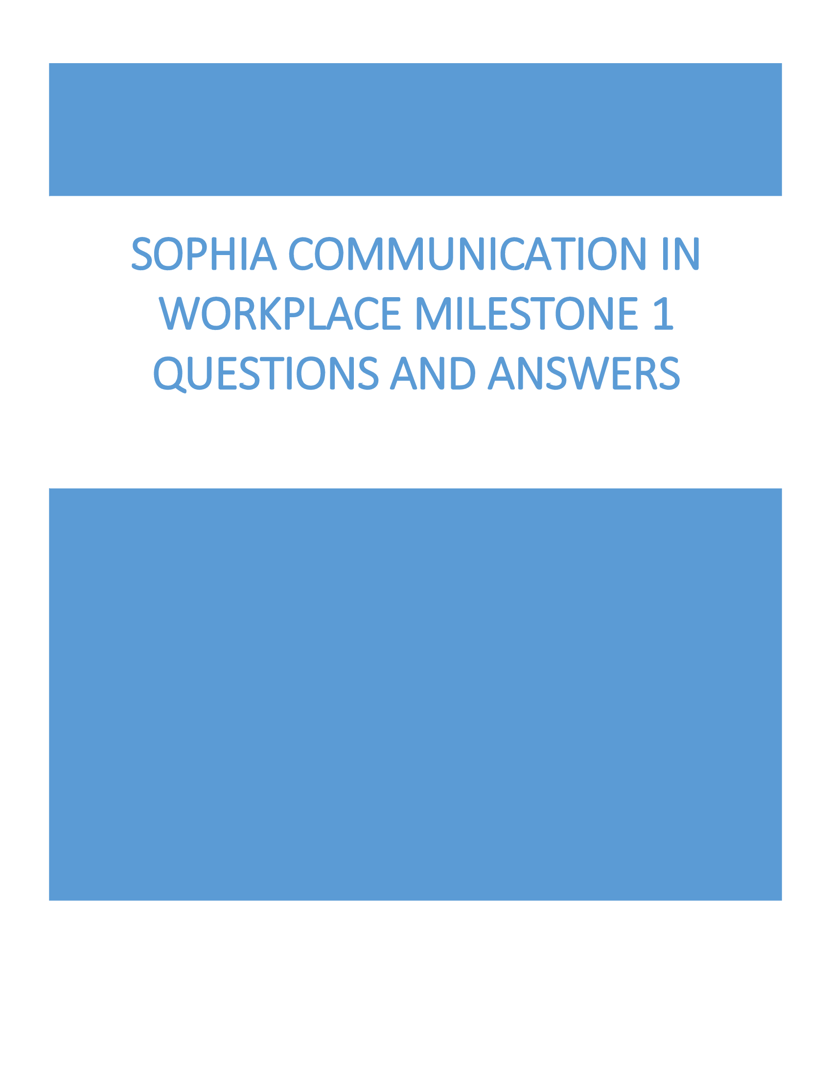 Sophia Communication In Workplace Milestone 1 Exam 2026 Solutions