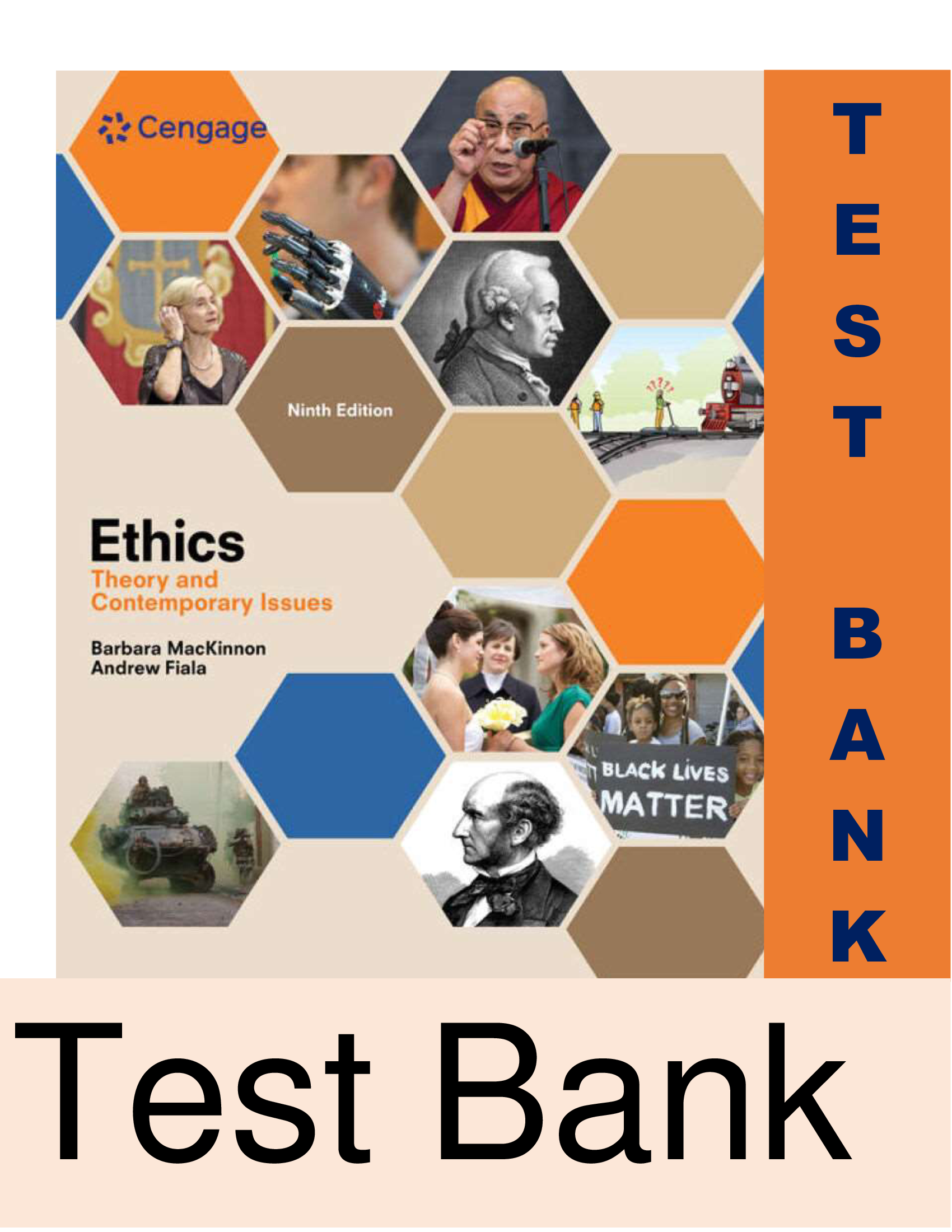 Test Bank for Ethics: Theory and Contemporary Issues 9th Edition MacKinnon