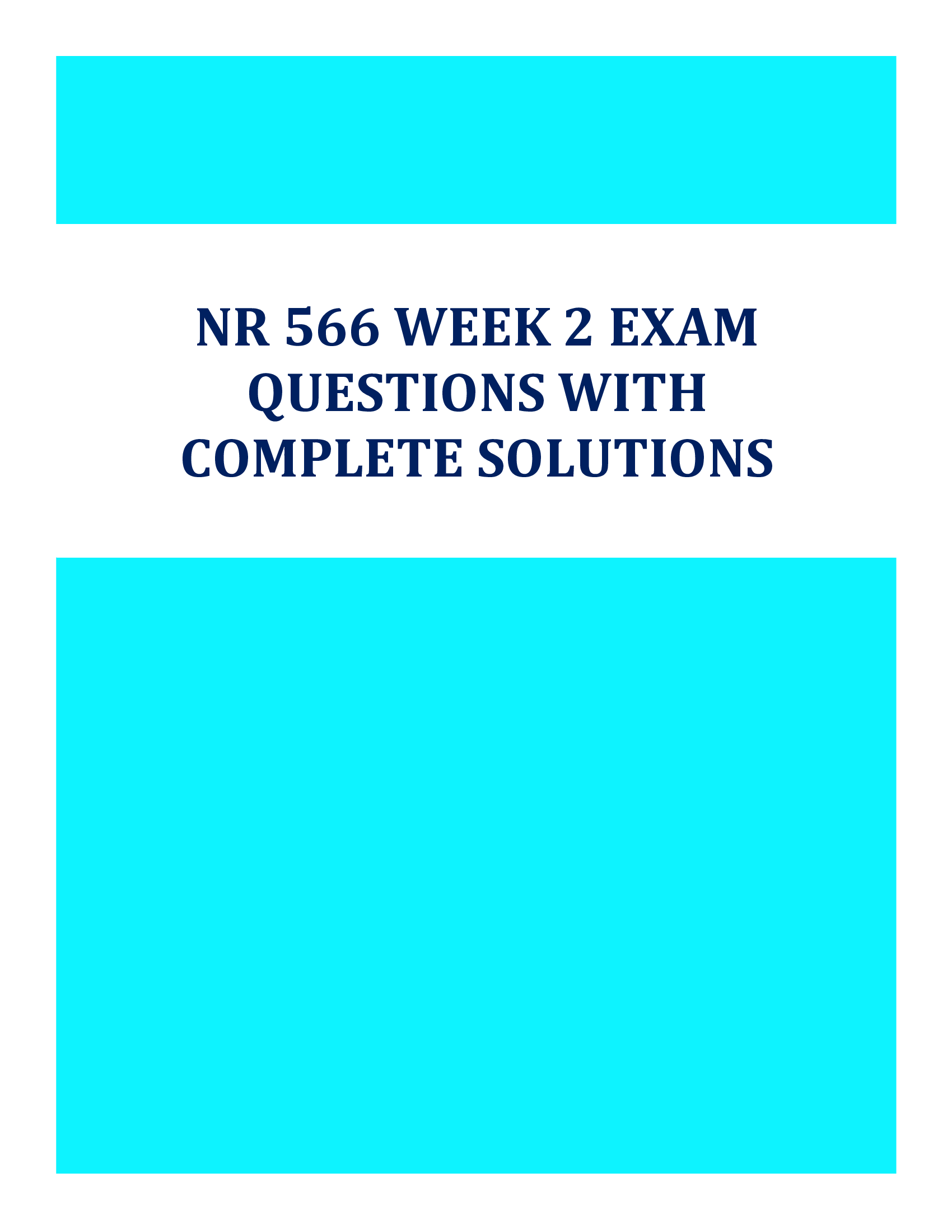 NR 566 WEEK 2 Exam Questions with complete solutions 2026
