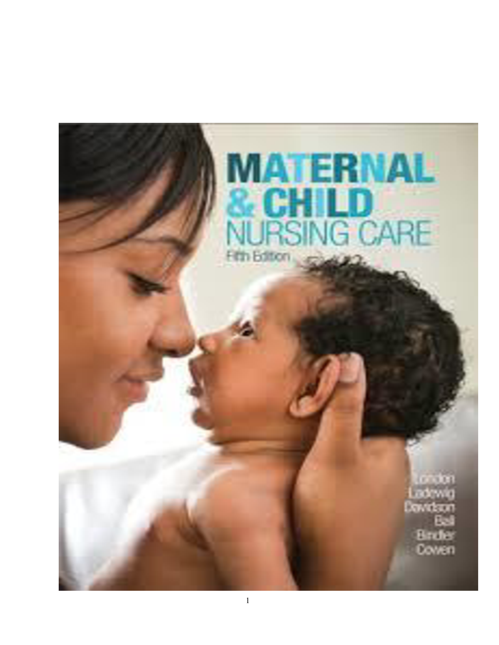 Maternal and Child Nursing Care 5th Edition London TEST BANK (2026)